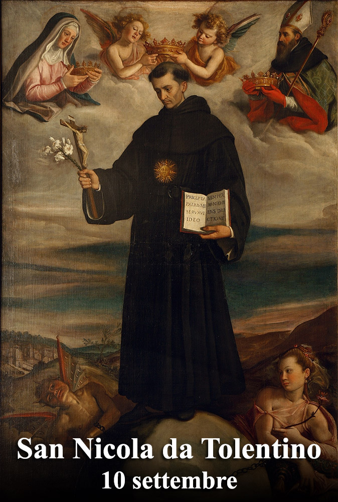 Il 10 settembre si venera:
 San Nicola da Tolentino