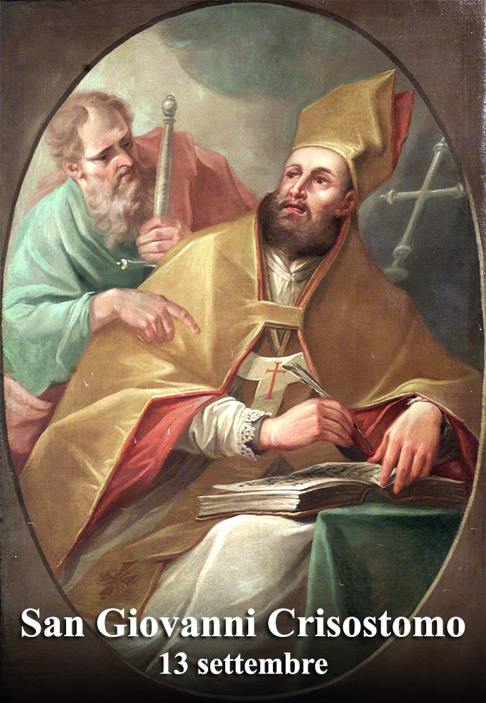 Il 13 settembre si venera:
 San Giovanni Crisostomo