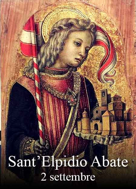 Il 2 settembre si venera:
 Sant’ Elpidio
