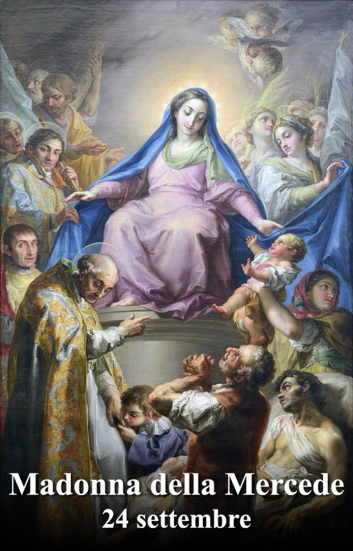 Il 24 settembre si venera:
 Beata Vergine Maria della Mercede