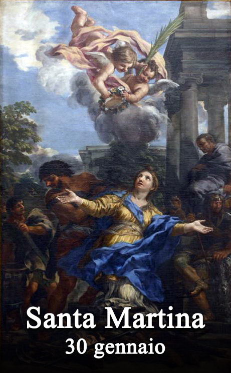 Il 30 gennaio si venera:
 Santa Martina