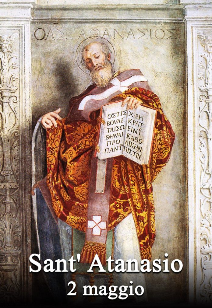 Il 2 maggio si venera:
 Sant’ Atanasio