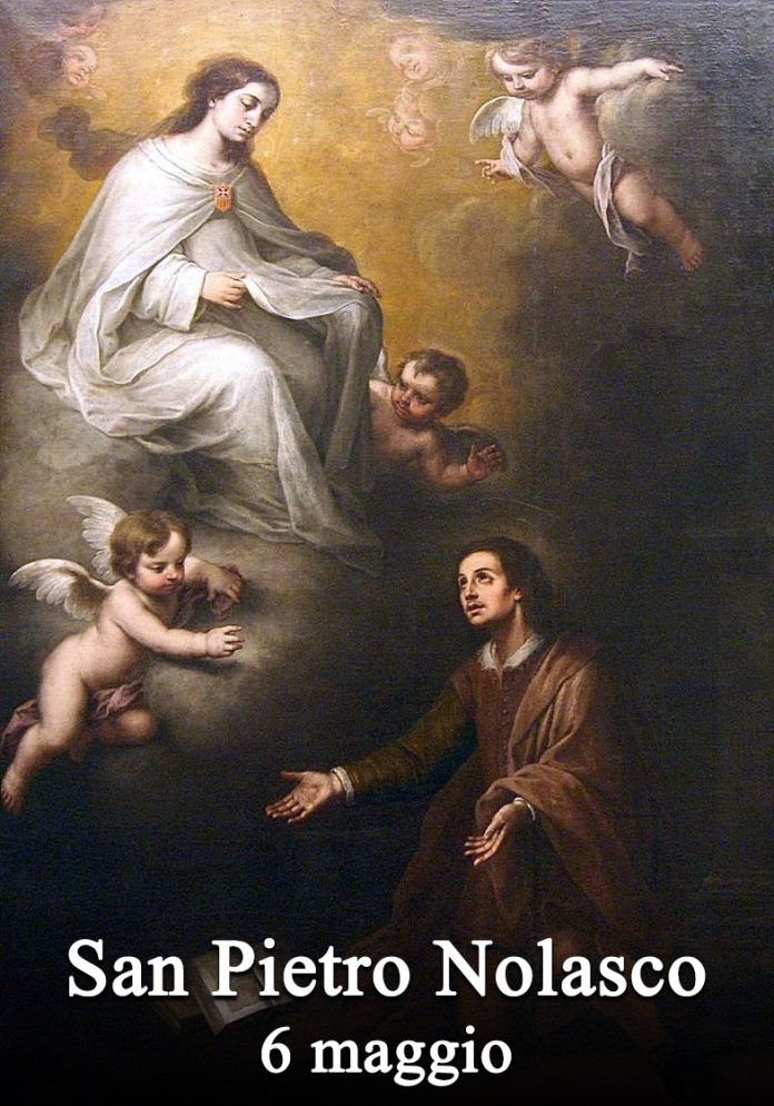 Il 6 maggio si venera:
 San Pietro Nolasco