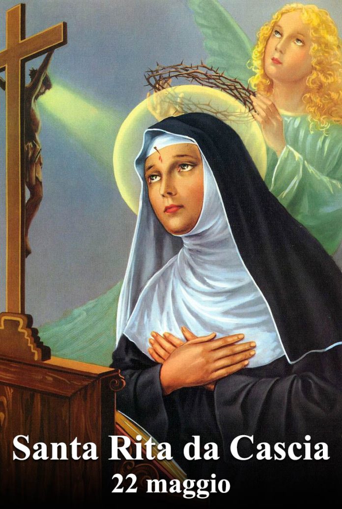 Il 22 maggio si venera:
 Santa Rita da Cascia