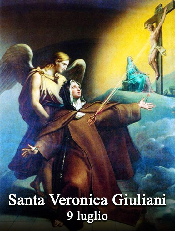 Il 9 luglio si venera:
 Santa Veronica Giuliani